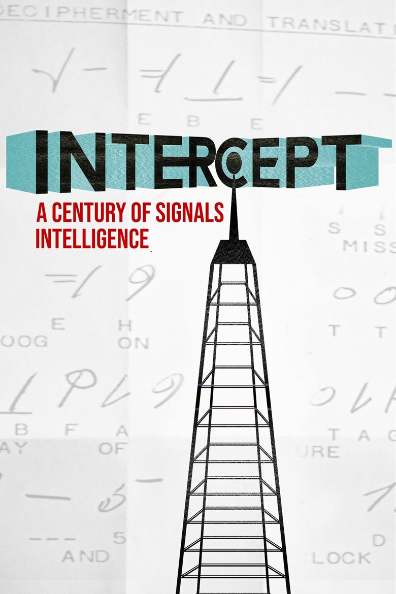 Intercept: A Century of Signals Intelligence