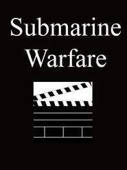  Submarine Warfare Poster