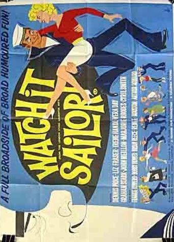  Watch it, Sailor! Poster