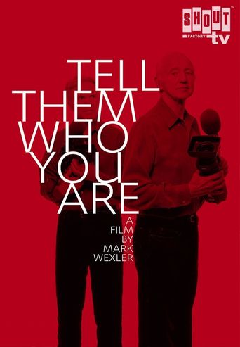  Tell Them Who You Are Poster