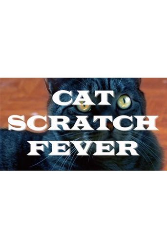  Cat Scratch Fever Poster