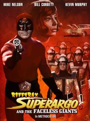  RiffTrax: Superargo and The Faceless Giants Poster