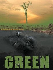  Green: Death of the Forests Poster