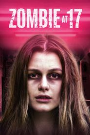  Zombie at 17 Poster