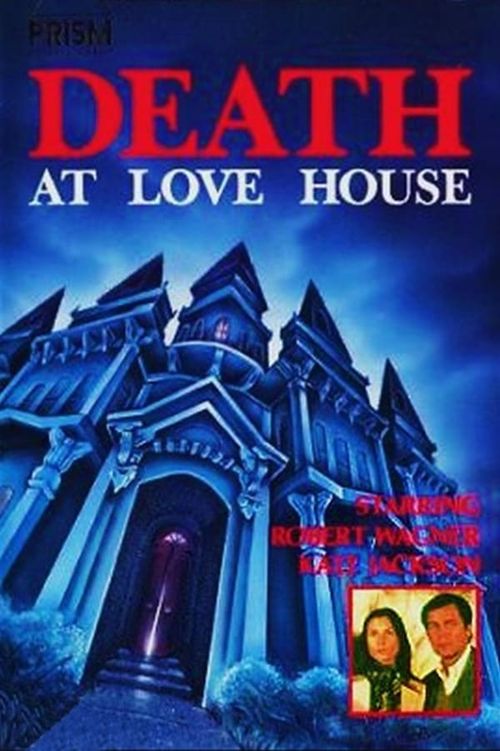 Death at Love House Poster
