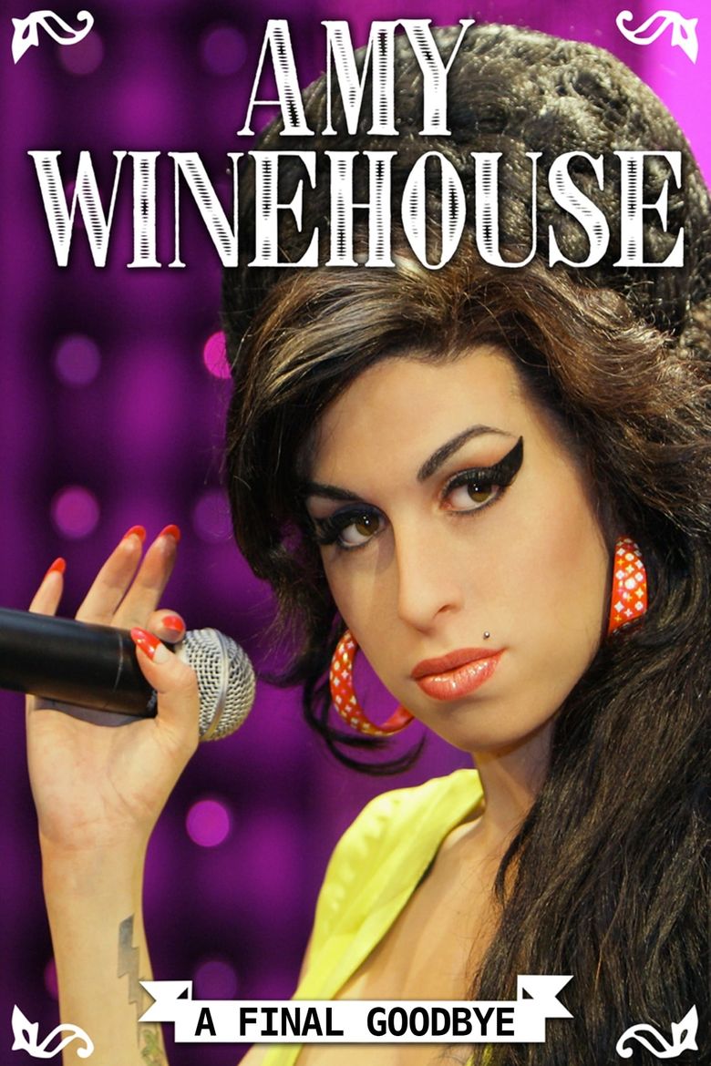 Amy Winehouse: The Final Goodbye Poster