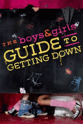  The Boys & Girls Guide to Getting Down Poster