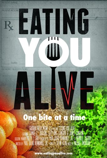  Eating You Alive Poster