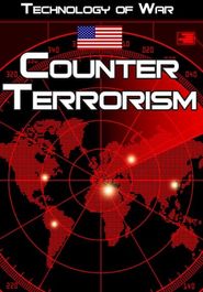  Technology of War: Counter Terrorism Poster