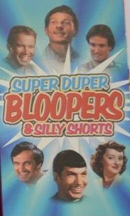 Super Duper Bloopers and Silly Shorts Poster