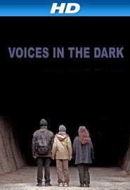  Voices in the Dark Poster