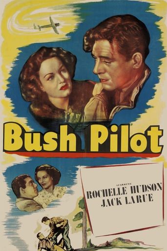  Bush Pilot Poster