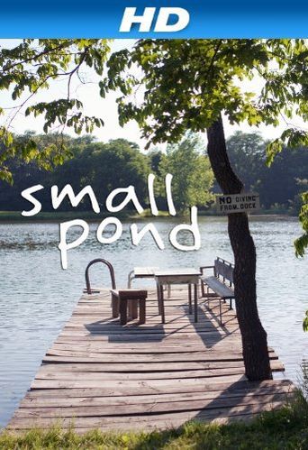  Small Pond Poster