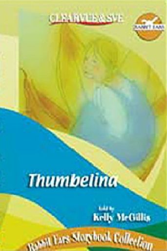  Rabbit Ears - Thumbelina Poster