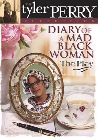  Tyler Perry's Diary of a Mad Black Woman - The Play Poster
