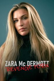  Zara McDermott - Revenge Porn Poster