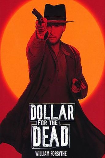  Dollar for the Dead Poster
