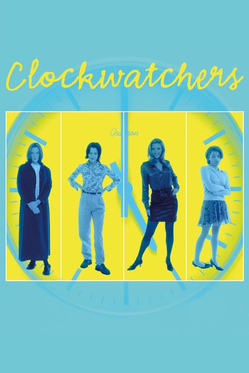 Clockwatchers Poster