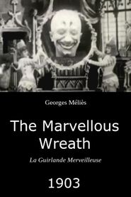 The Marvellous Wreath Poster