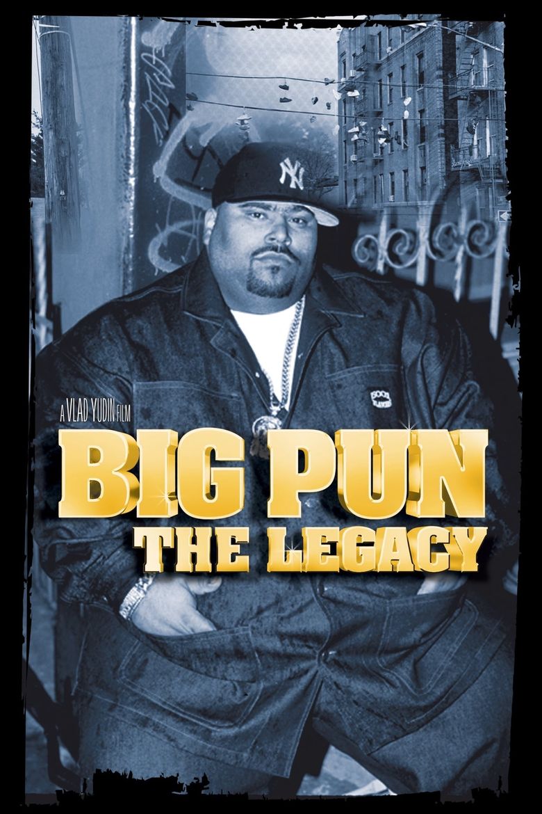 Big Pun: The Legacy Poster