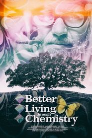 Better Living Through Chemistry Poster