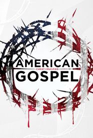  American Gospel: Christ Crucified Poster