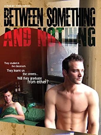  Between Something & Nothing Poster