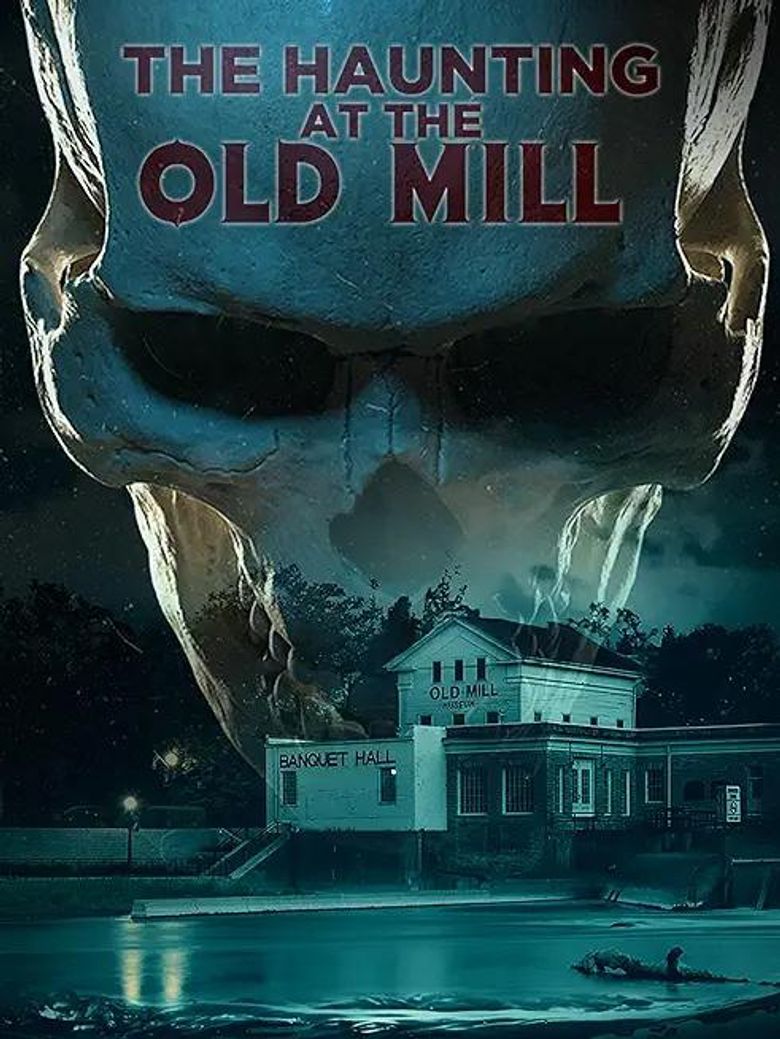 The Haunting at the Old Mill