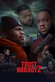  Trust Nobody 2 Poster