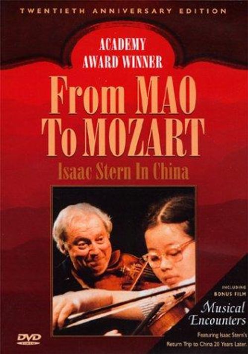 From Mao to Mozart: Isaac Stern in China Poster