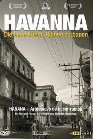  Habana – Arte nuevo de hacer ruinas Poster