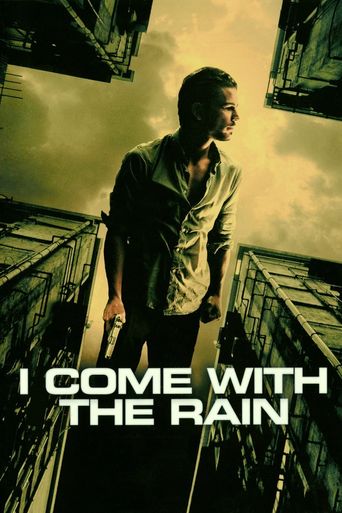  I Come with the Rain Poster