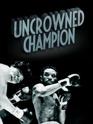  Uncrowned Champion Poster