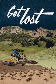  Get Lost Poster