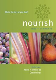 Nourish: Food + Community Poster