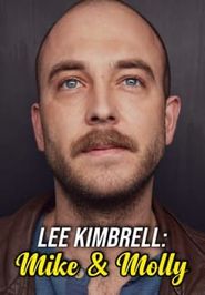  Lee Kimbrell: Mike & Molly Poster