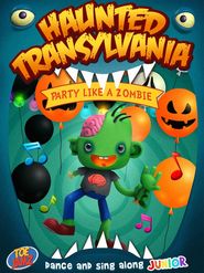 Haunted Transylvania: Party Like a Zombie Poster