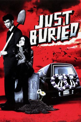  Just Buried Poster