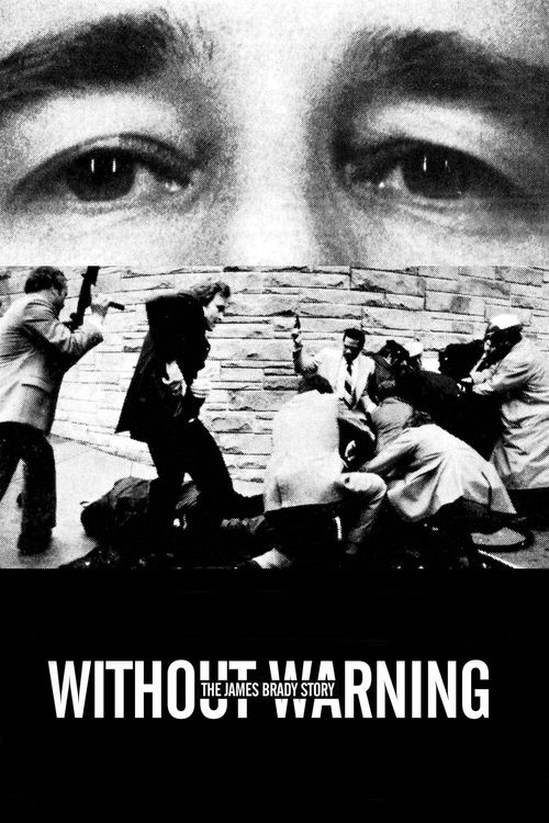 Without Warning: The James Brady Story Poster