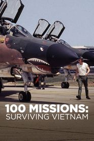  100 Missions Surviving Vietnam 2020 Poster