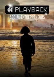  Playback Social Entrepreneurs: Climate Change, COVID, and Commerce Poster