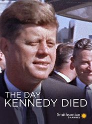 The Day Kennedy Died Poster