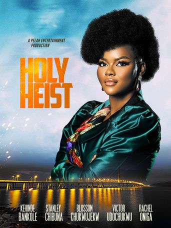  Holy Heist (can a man rob god) Poster