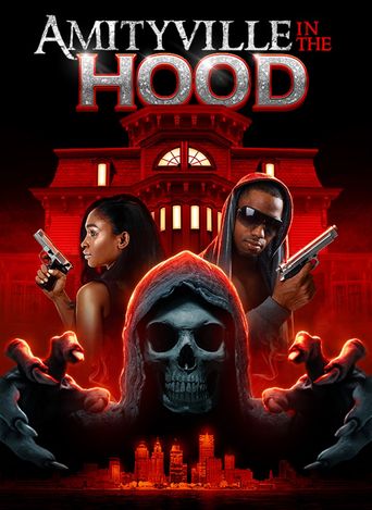  Amityville in the Hood Poster