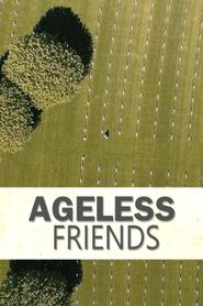  Ageless Friends Poster