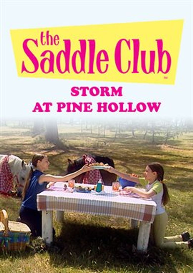 Saddle Club: Storm At Pine Hollow
