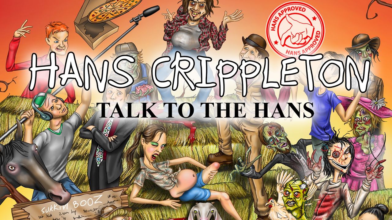 Hans Crippleton Talk to the Hans Backdrop