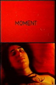  Moment Poster