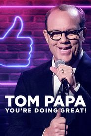  Tom Papa: You're Doing Great! Poster