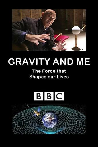  Gravity and Me: The Force That Shapes Our Lives Poster